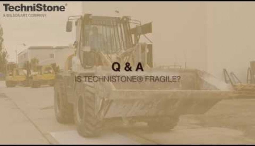 Is TechniStone® fragile?